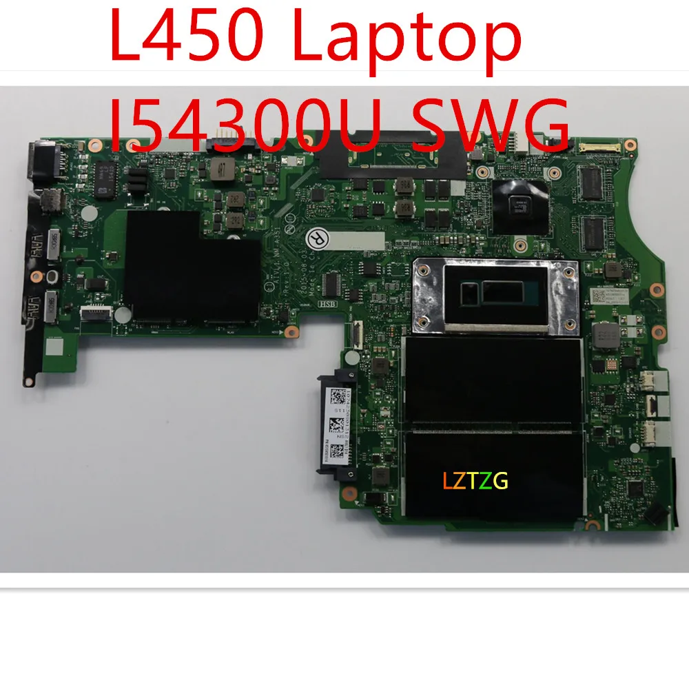 Scheda Madre Per Lenovo Thinkpad L450 Laptop Mainboard I5-4300U Swg 00 Ht983