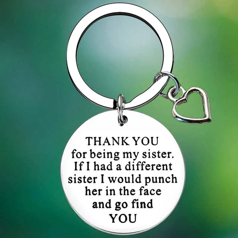

Thank You for Being My Sister Keychain Sister Gift from Sister Key Chain Pendant Stepsister Christmas Birthday Gift