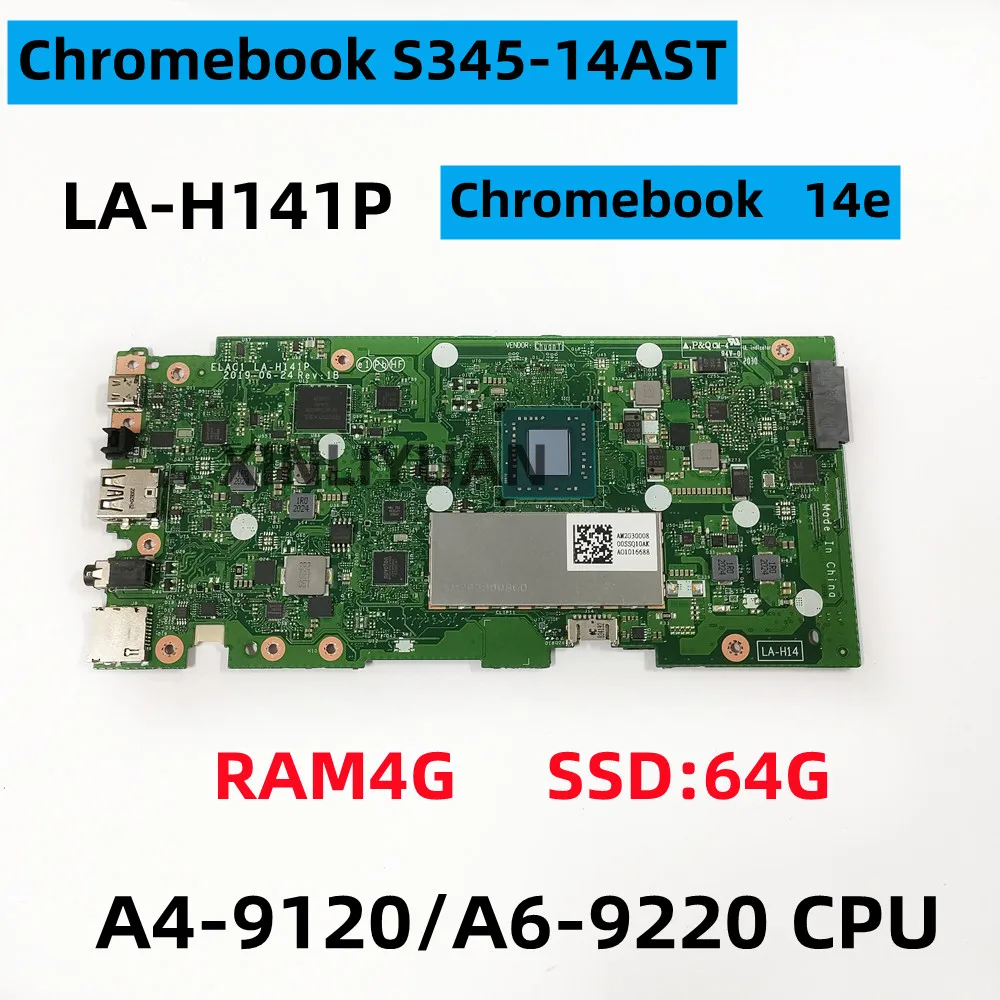 FOR Lenovo Chromebook S345 14AST 14e Laptop Mainboard LA H141P CPU A4 