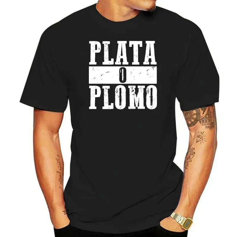 

Plata O Plomo Pablo Escobar T-shirt For Men Dropshipping Summer Short Sleeve Cotton Plus Size Custom Team Tee 4XL 5XL 6XL