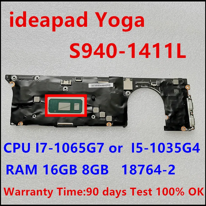 

Материнская плата для ноутбука Lenovo ideapad Yoga S940-14IIL, системная плата 18764-2 с процессором I7 I5 10-го поколения, ОЗУ 16 ГБ, тест 100%