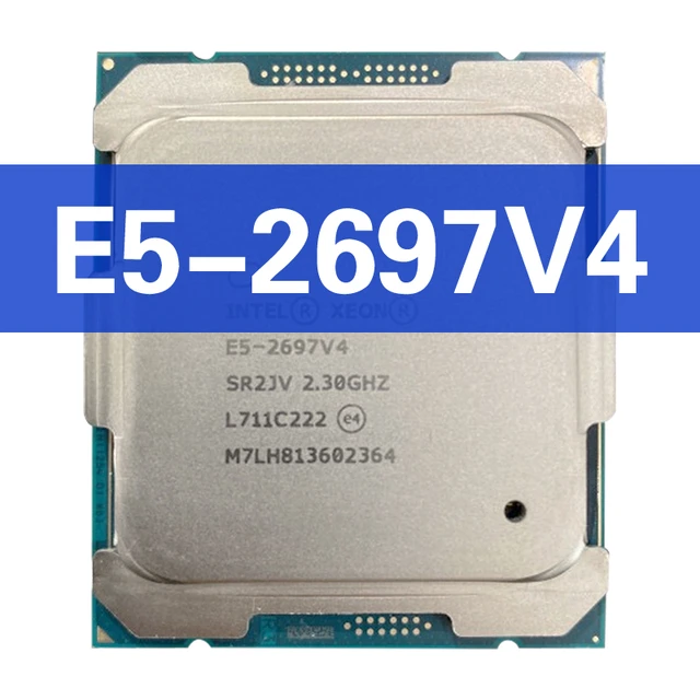 Xeon CPU E5-2697V4 SR2JV 2.30GHz E5 2697 V4 18-Cores 45M E5-2697 V4
