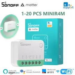 1-20PCS SONOFF MINIR4M Matter WiFi Smart Switch Smart Home Automation Module via eWeLink Google Apple home assistant Alexa IFTTT