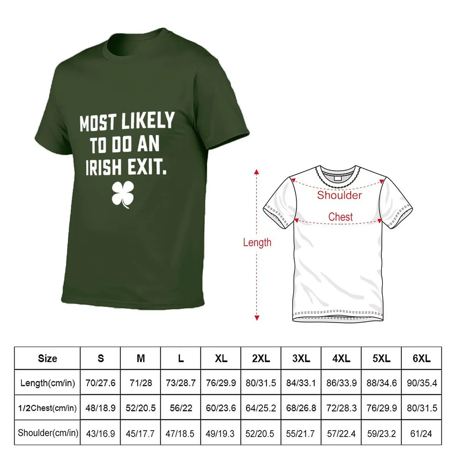 Most Likely To Do An Irish Exit T-Shirt. vintage clothes 2