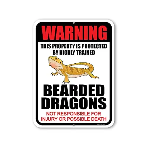 

Warning This Property is Protected by Highly Trained Bearded Dragons Not Responsible for Injury or Possible Death, Bearded Dra