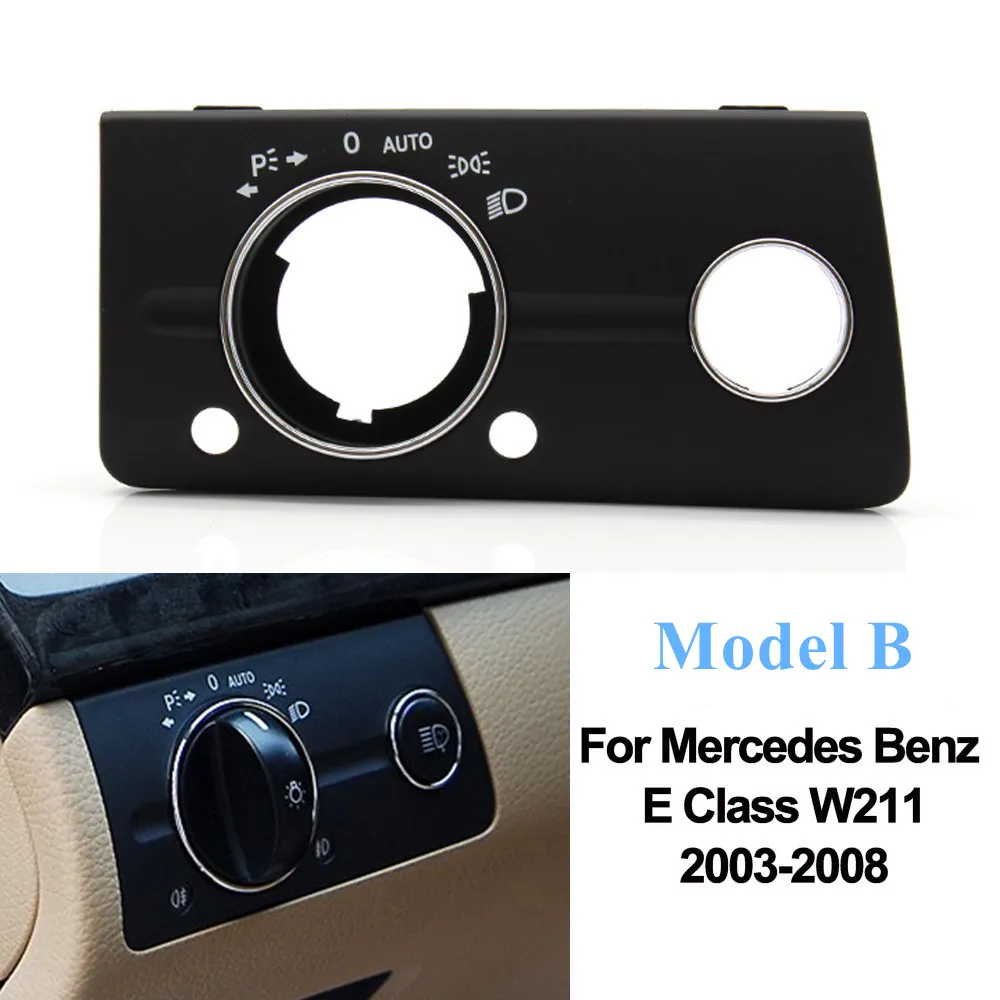 LHD Car Interior Front Dashboard Headlight Switch Cover Head Lamp Panel Trim Replacement For Mercedes Benz W211 E Class 320 350