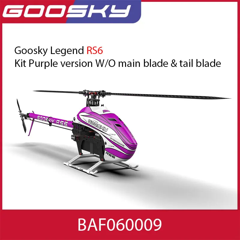 Goosky LEGEND RS6 600 3D 플라이바리스 RC 헬리콥터 키트 BAF060007 |   600급 전문가용 6채널 3D 에어로바틱 원격 조종 헬리콥터