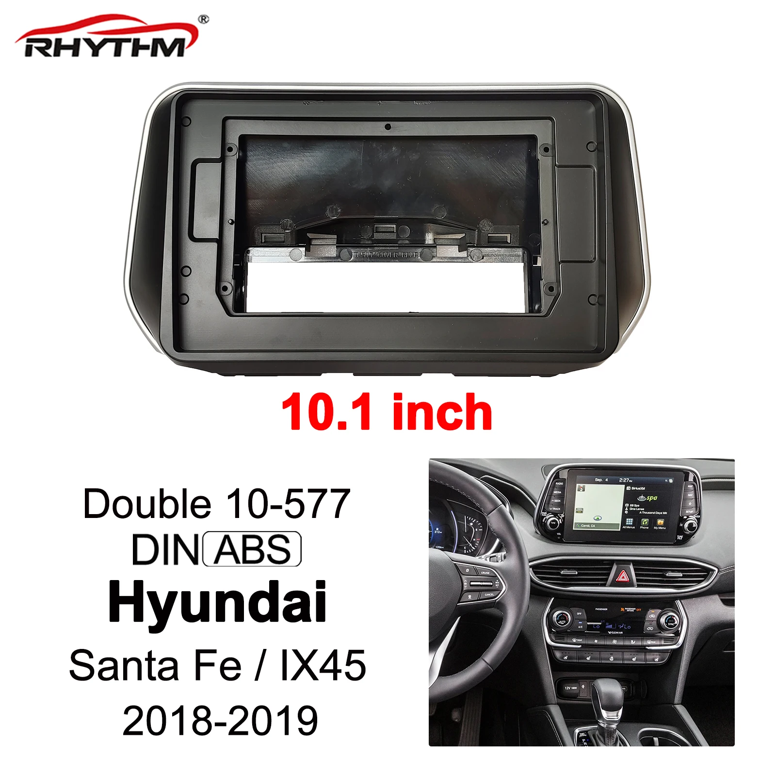 

10,1 дюймов для Hyundai Santa Fe / IX45 2018- 2019 облицовочные детали, комплекты рамок для автомобильного радио, DVD, приборной панели