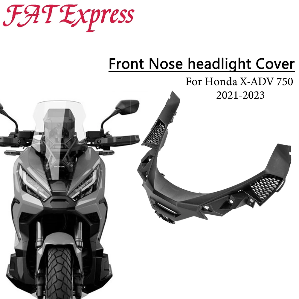 

For Honda XADV750 X-ADV750 2021-2023 Front Lower Headlight Nose Beak Cover Fairing Extension Cowls Accessories Motorcycle Parts