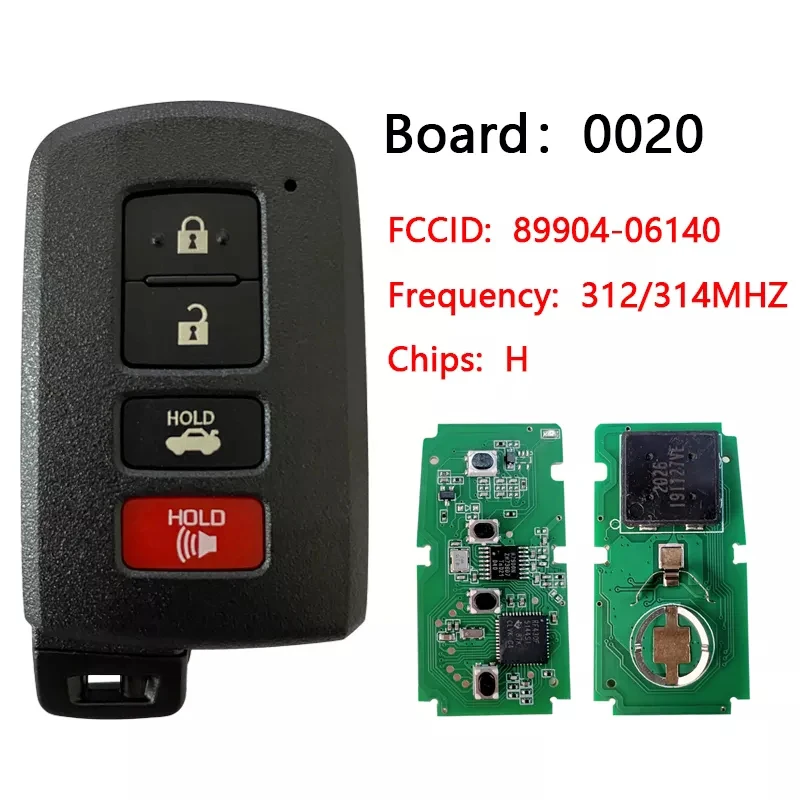 

CN007144 Aftermarket 4-Button 2012-2020 Toyota Smart Key With 312/314/315 MHZ PN 89904-06140 HYQ14FBA G BOARD 281451-0020