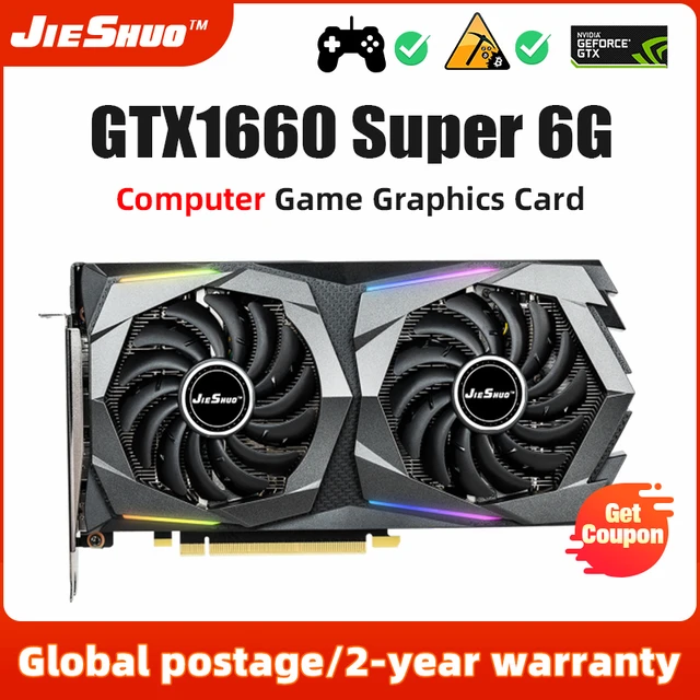 JIESHUO GTX1660 Super 6GB Gaming Video Card NVIDIA GeForce GTX 1660 SUPER  6G Graphics Cards GPU Desktop Computer Game 1660s 6g