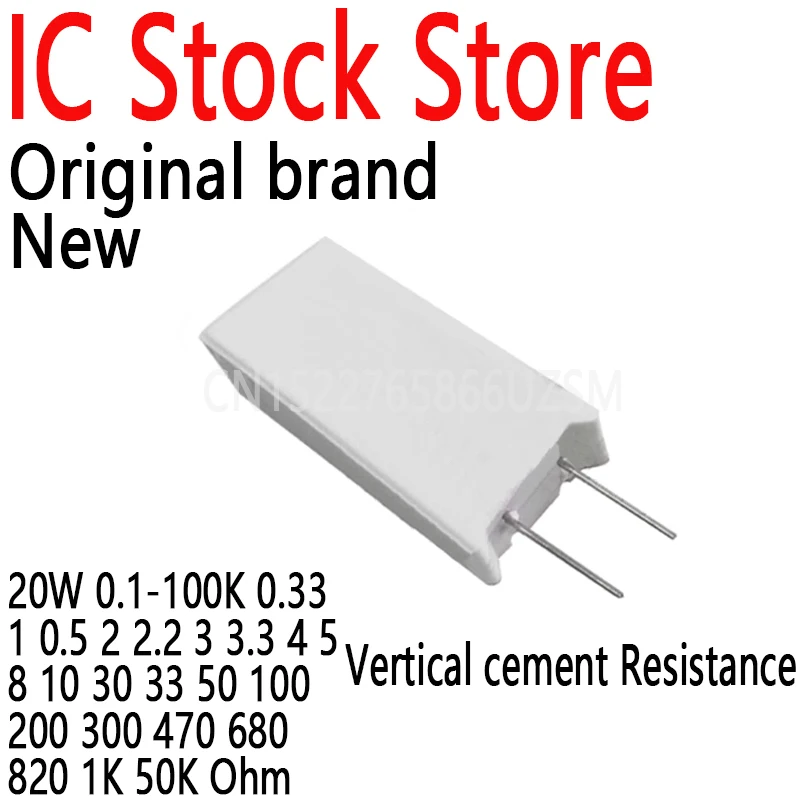 10PCS 20W Ceramic Cement Power Resistance 0.1-100K 0.33 1 0.5 2 2.2 3 3.3 4 5 8 10 30 33 50 100 200 300 470 680 820 1K 50K Ohm