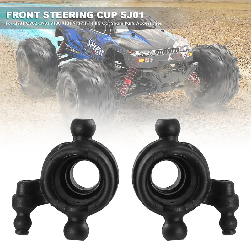 New-2Pcs Front Steering Cup SJ01 For Xinlehong Hosim Q901 Q902 Q903 9130 9136 9137 1/16 RC Car Spare Parts Accessories