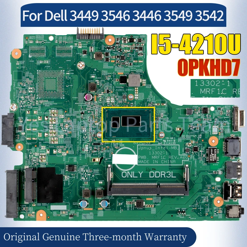 

13302-1 For Dell 3449 3546 3446 3549 3542 Laptop Mainboard CN-0PKHD7 SR1EF I5-4210U 100％ Tested Notebook Motherboard