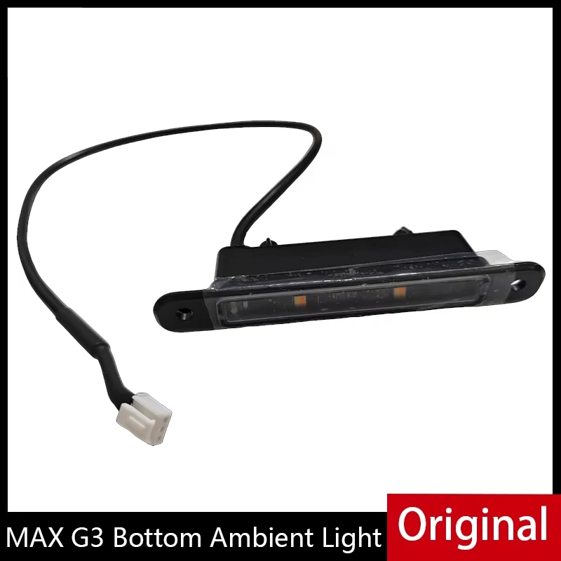 Original Unteres Umgebungslicht Ersatz für Ninebot MAX G3 Elektroroller Teile Umgebungsbeleuchtung LED-Lampenzubehör