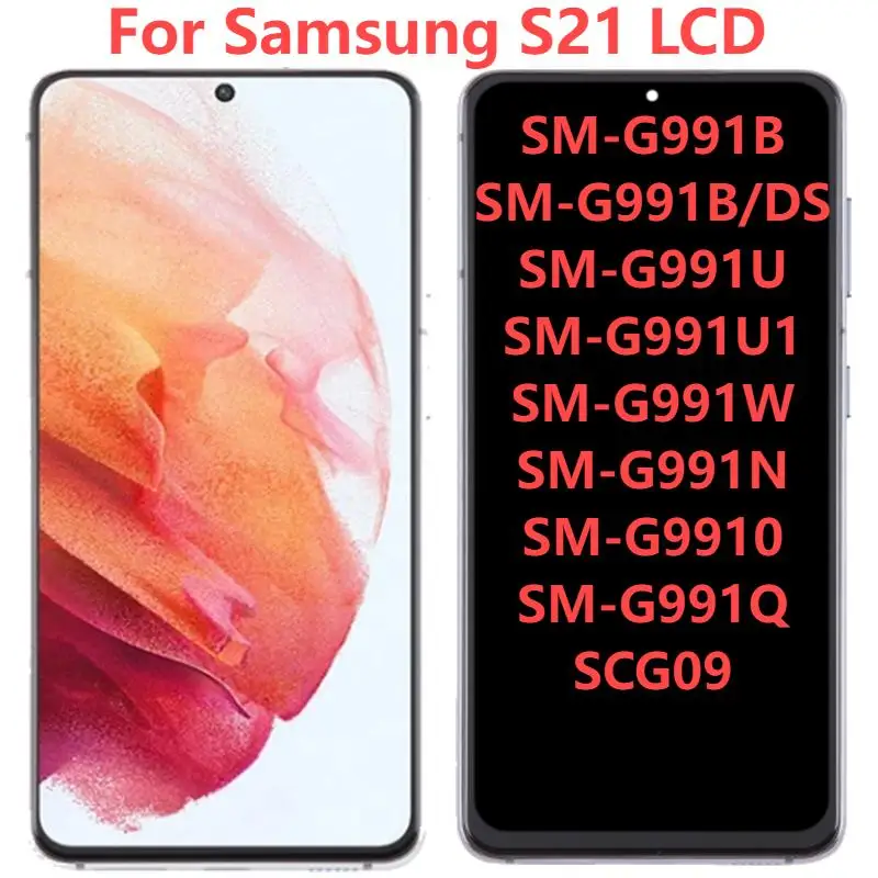 

6,2 "AMOLED для Samsung S21 5G SM-G991B LCD дисплей с рамкой сенсорный экран дигитайзер в сборе запасные части для ремонта