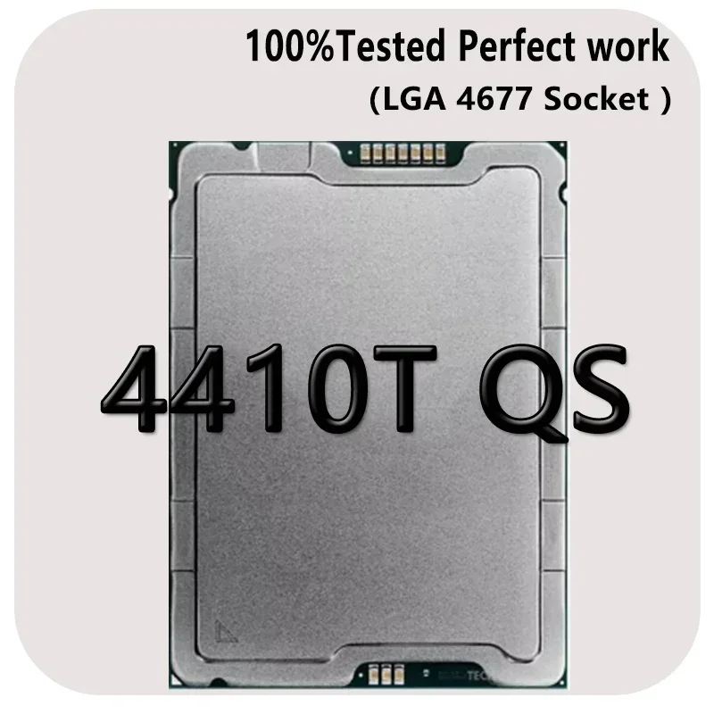 100% 테스트된 Xeon Sliver 메달 4410T QS 버전 CPU 26.25MB 2.7GHZ 10코어/20스레드 150W LGA4677 C741 서버 마더보드용