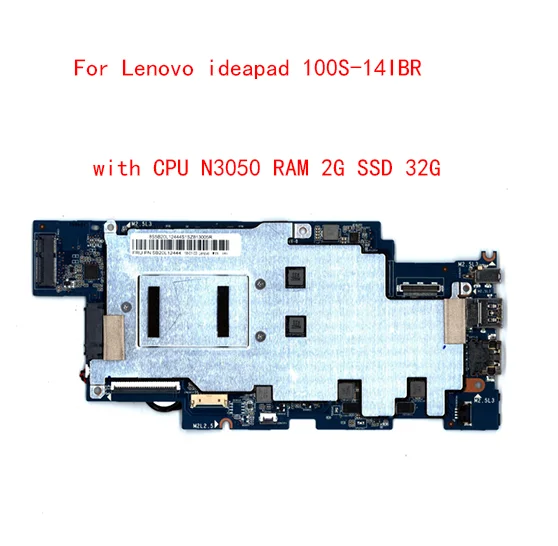 For Lenovo ideapad 100S-14IBR laptop motherboard with CPU N3050 RAM 2G SSD 32G 100% test work