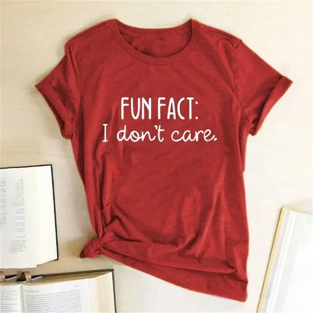 FUN FACT I DON'T CARE Print Women T Shirt Short Sleeve RoundNeck Loose Women Tshirt Ladies Tops Casual Summer Clothes 1