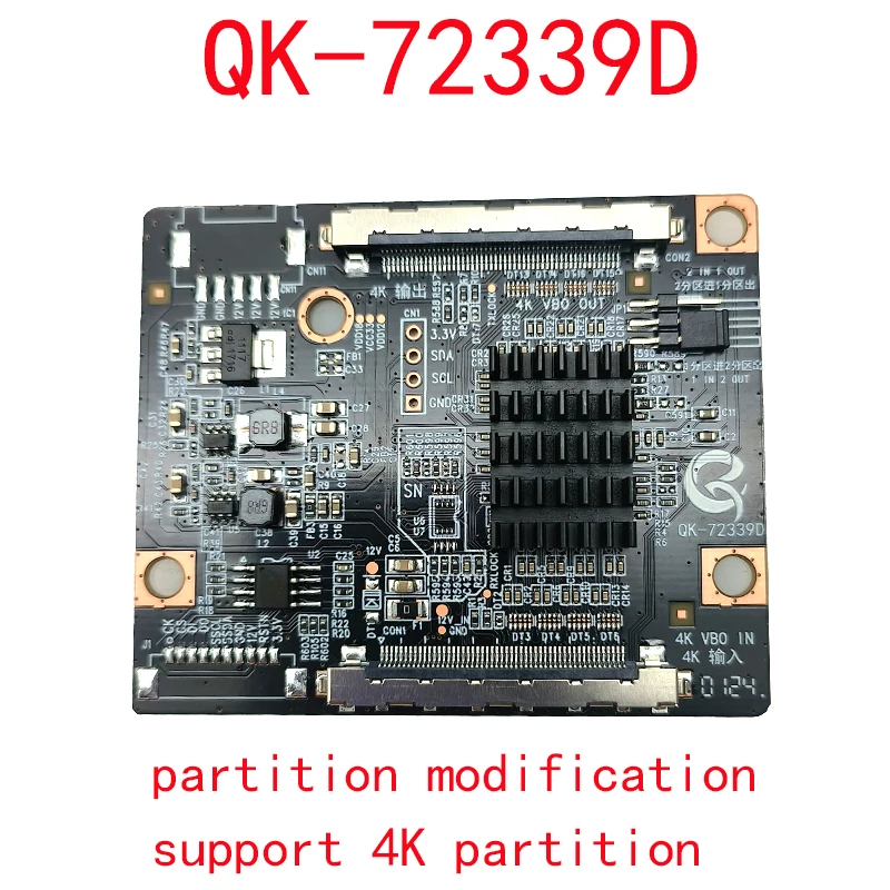 QK-72339D Supports 4K LCD TV QK-72339B Partition Modification and Does Partition conversion from 4K to on adapter board