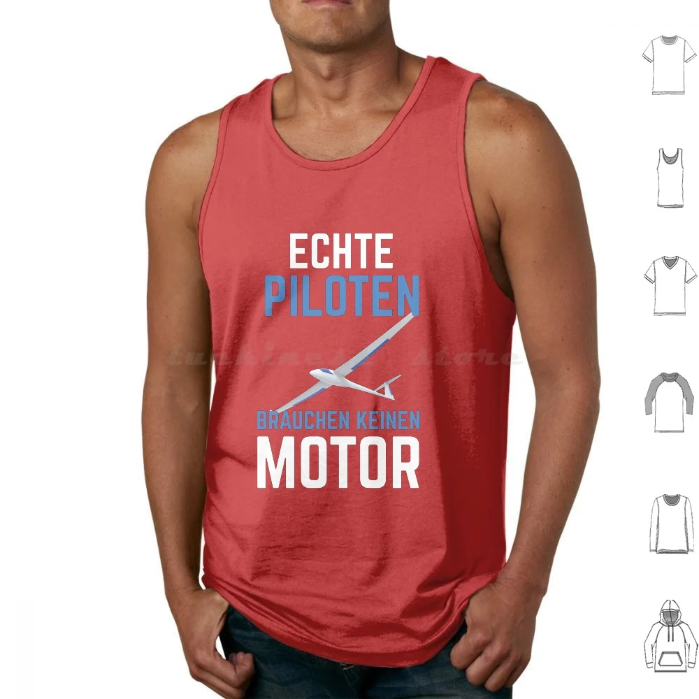 I Veri Piloti Non Hanno Bisogno Di Un Motore Canotte Gilet Senza Maniche Gliding Aliante Pilot Idea Aliante Pilot Gliding Glider Pilot Dicing