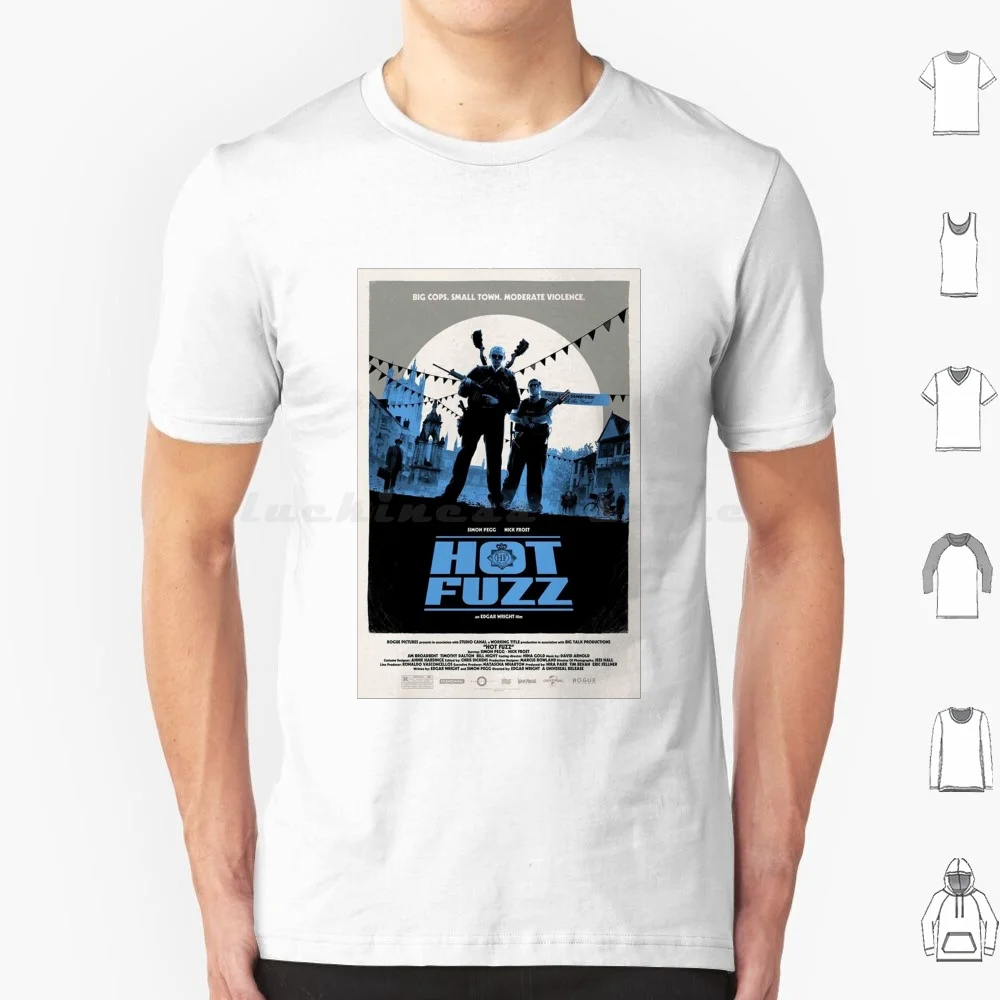 Hot Fuzz ( 2007 ) Poster T Shirt 6Xl Cotton Cool Tee Hot Fuzz Simon Pegg Nick Frost Swan Hot Fuzz Movie Movie Fuzz Hot Fuzz