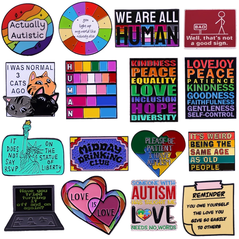 

Quote Phrase Word Enamel Pin Autism Love Brooches For Women Lapel Pins Badge on Backpack Gay Accessories Gifts for Teens