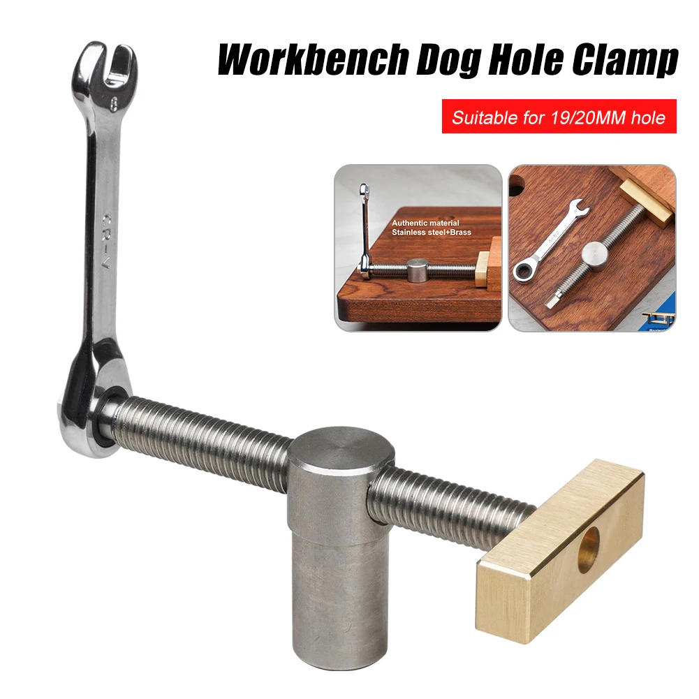 

Bench Dog Clamp for 19mm/20mm Dog Hole Adjustable Woodworking Workbench Stop Stainless Steel Vise Clamp with 8mm Ratchet Wrench