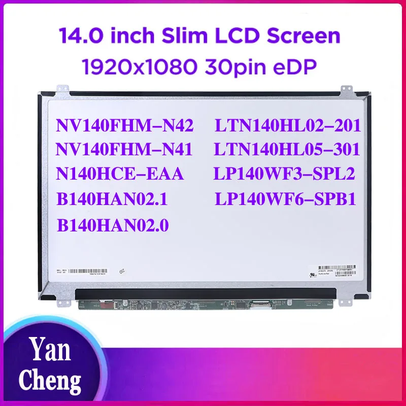 14-inch-lcd-screen-nv140fhm-n41-nv140fhm-n42-b140han021-b140han020-ltn140hl05-301-ltn140hl02-201-lp140wf3-spl2-l1-n140hce-eaa