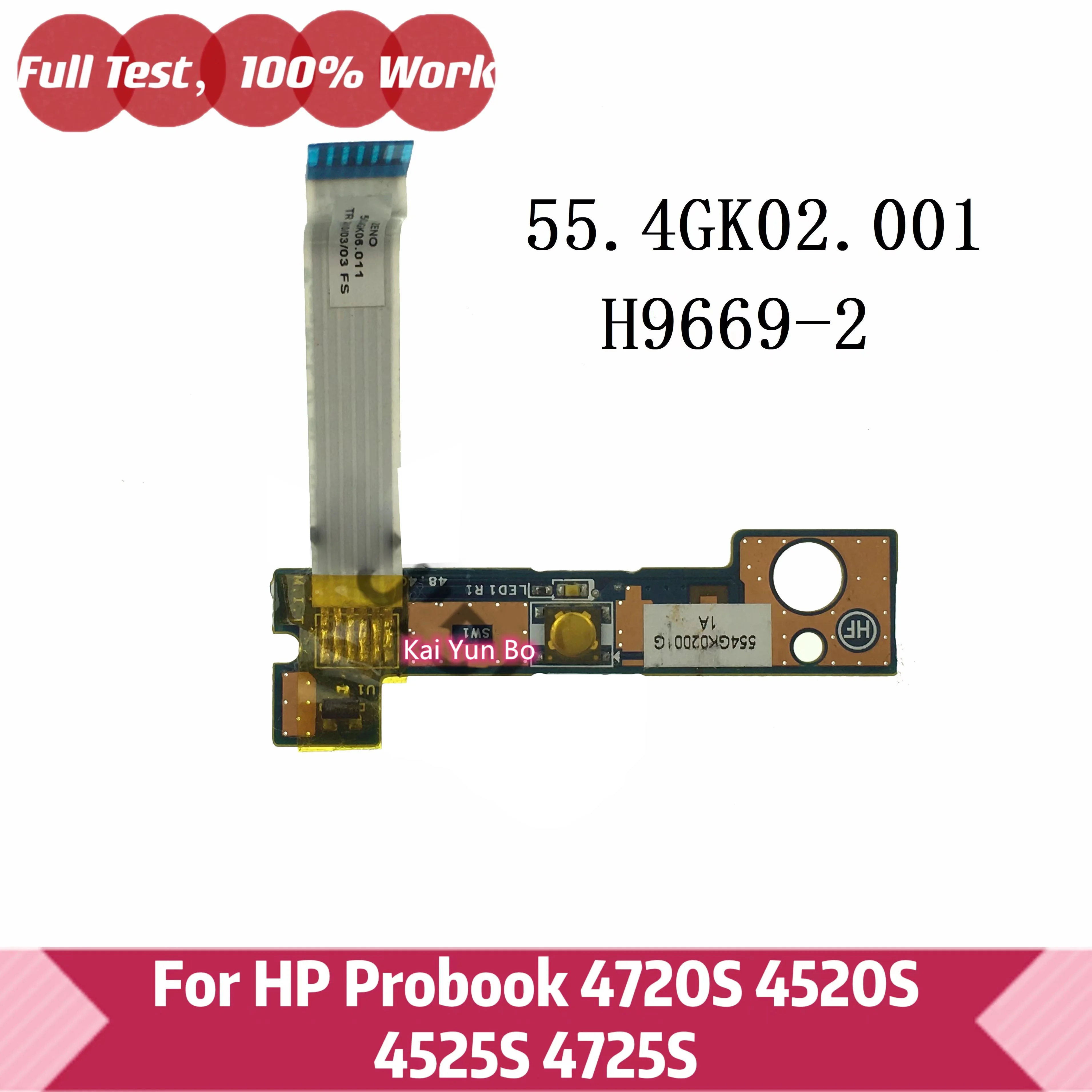 

For HP Probook 4720S 4520S 4525S 4725S Power Button With Cable Notebook 55.4GK02.001 H9669-2