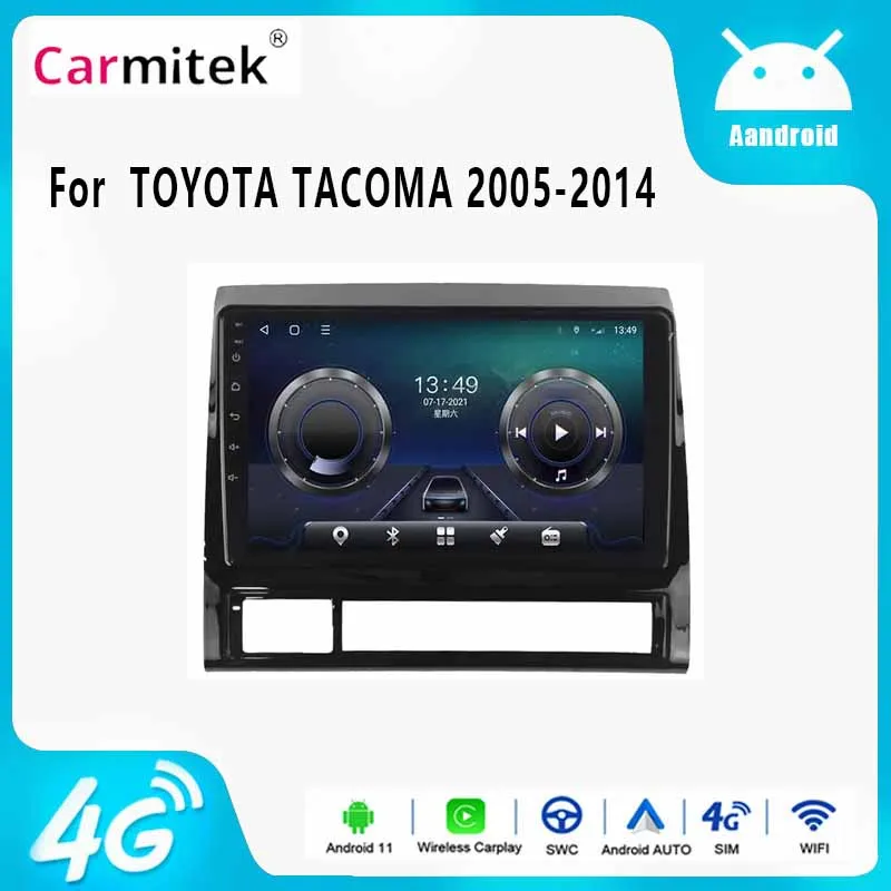 

9" For TOYOTA TACOMA&HILUX—USA 2005-2014 Android 12 Carplay Auto 4G Sim WiFi DSP RDS Car Radio Stereo Multimedia Player Auto GPS