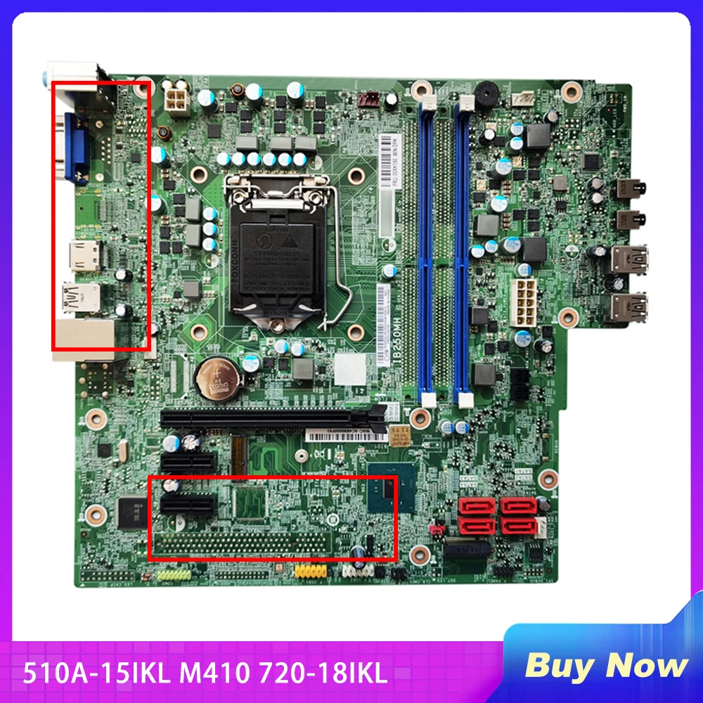 

IB250MH For Lenovo 510A-15IKL M410 720-18IKL Desktop Motherboard 0XK139 00XK140 Perfect Test
