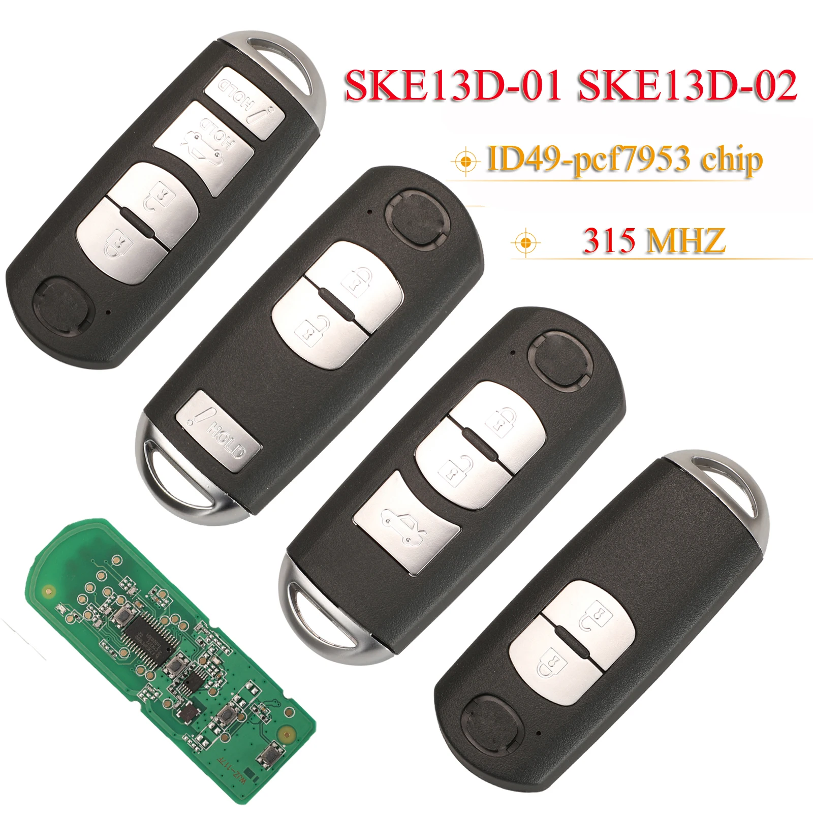 

jingyuqin SKE13D-01 SKE13D02 2/3/4Button Remote Key Fob 315MHz ID49 Chip For Mazda 3 6 MX-5 Miata 2013-2019 Mitsubishi System