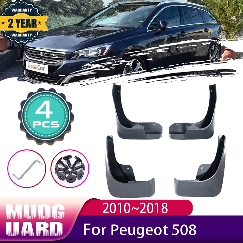 4 Pcs Voiture Mud Flaps pour Peugeot 508 Sw 508sw 2010 ~ 2018 2011 2012  2013 Mudguard Splash Guards Fender Mudflaps Auto Accessoires