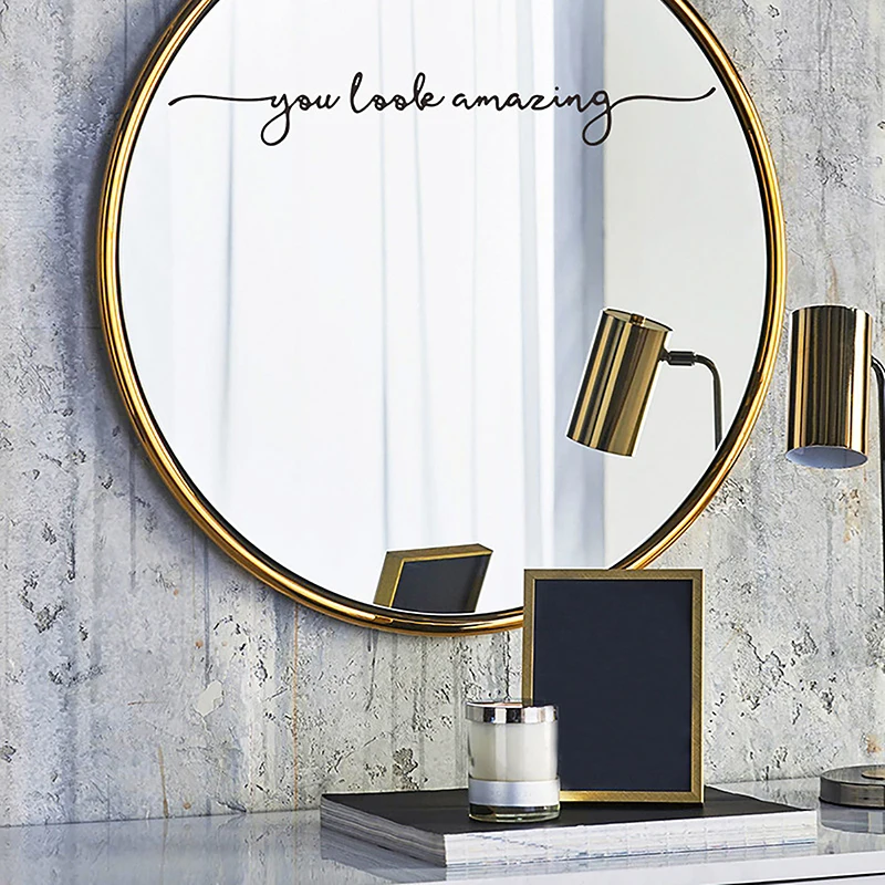 1Pc You Look Amazing Mirror Decal PVC Decal Bathroom Decor Shower Door Wall Art Home Decoration Accessories