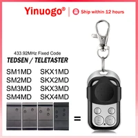 100% Clone TEDSEN Teletaster SM1MD SM2MD SM3MD SM4MD SKX1MD SKX2MD SKX3MD SKX4MD Garage Door Remote Control 433.92MHz Fixed Code 1