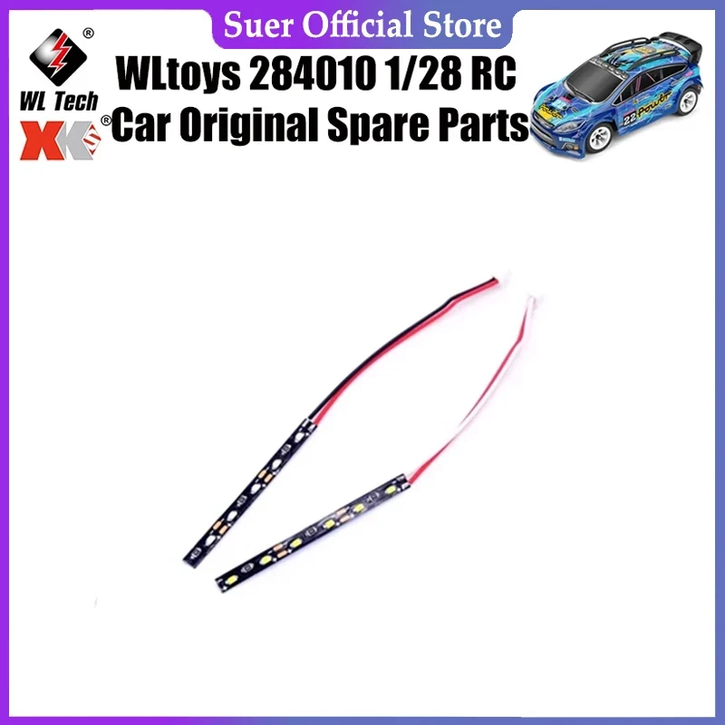 

WLtoys 284010 1/28 RC Car Original Spare Parts 284010-2261 Car Shell Light Strip Spare Parts