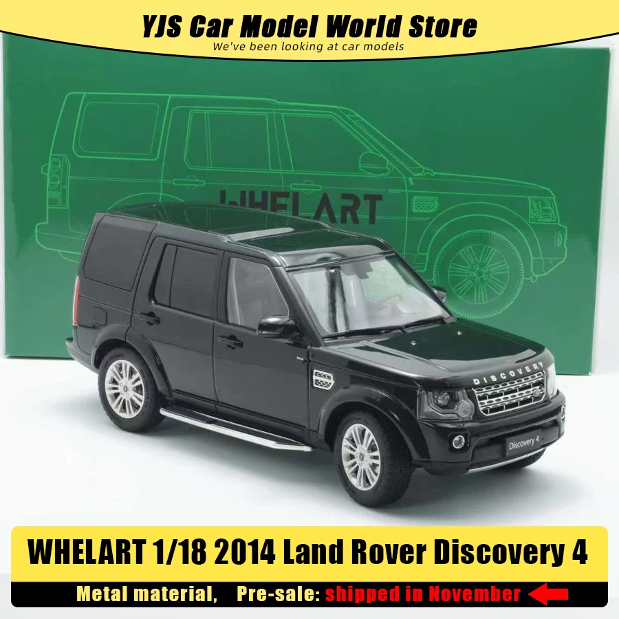 WHELART 1/18 2014 ランドローバーディスカバリー 4 ダイキャスト