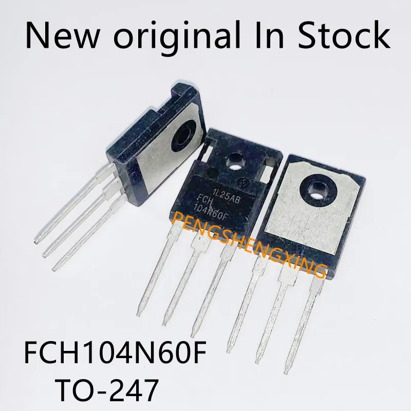 

5 шт./лот FCH104N60F TO-247 600V 37A Spot hot sale quality 100%