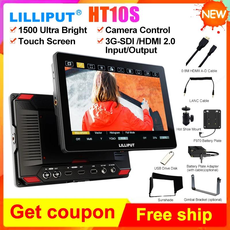 Lilliput HT10S HT5S Camera Control Menu Touch Monitor 10.1" 1500 Ultra Bright HDMI-2.0 3G-SDI For Video Photography Outdoor