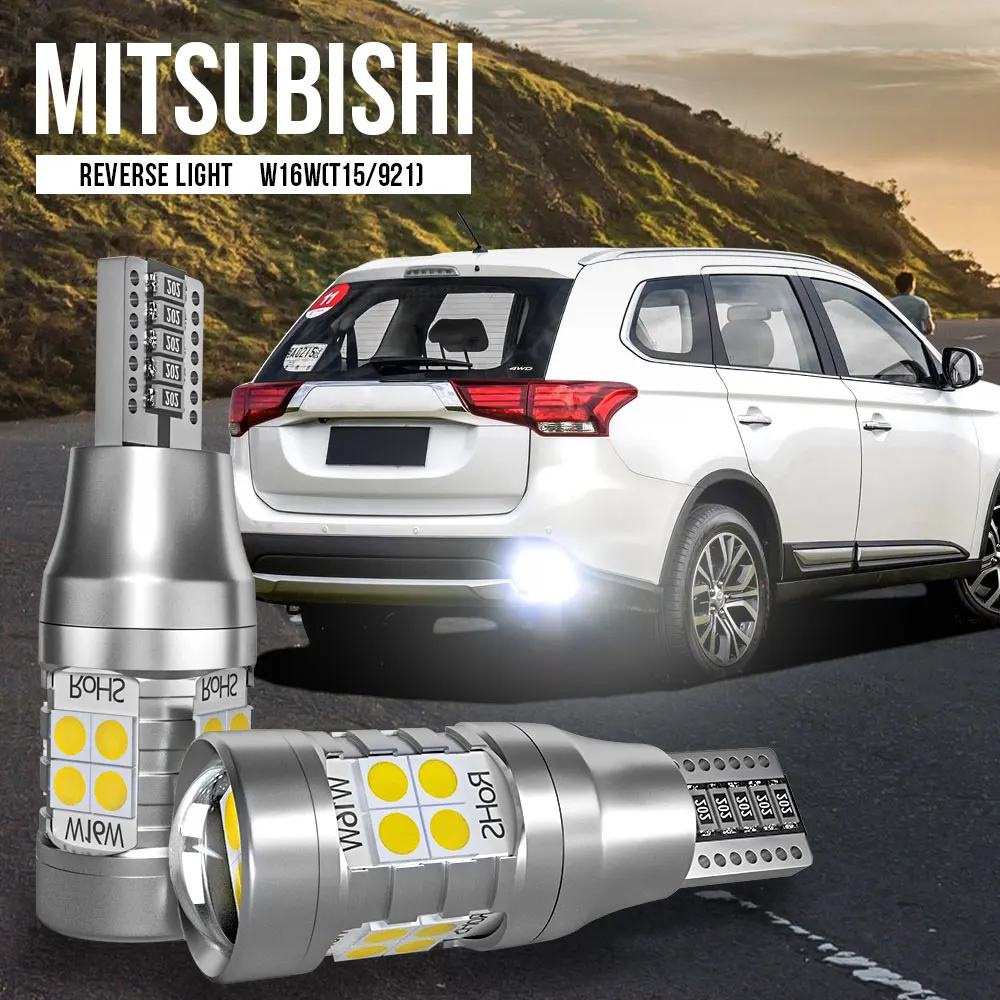 

2pcs W16W T15 921 Canbus LED Reverse Light Blub Lamp For Mitsubishi ASX Eclipse Cross Galant Lancer 2003-2007 Outlander 1 3