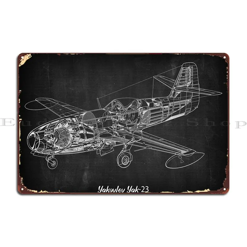 

Yakovlev Yak23 Metal Sign Rusty Plaques Designing Design Cinema Tin Sign Poster
