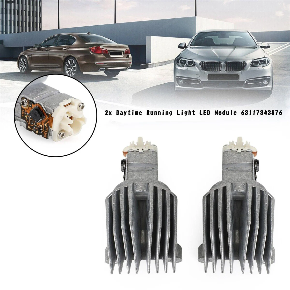 Headlight DRL LED Module 63117343876 Fit for 5 Series F10 F11 2014 -