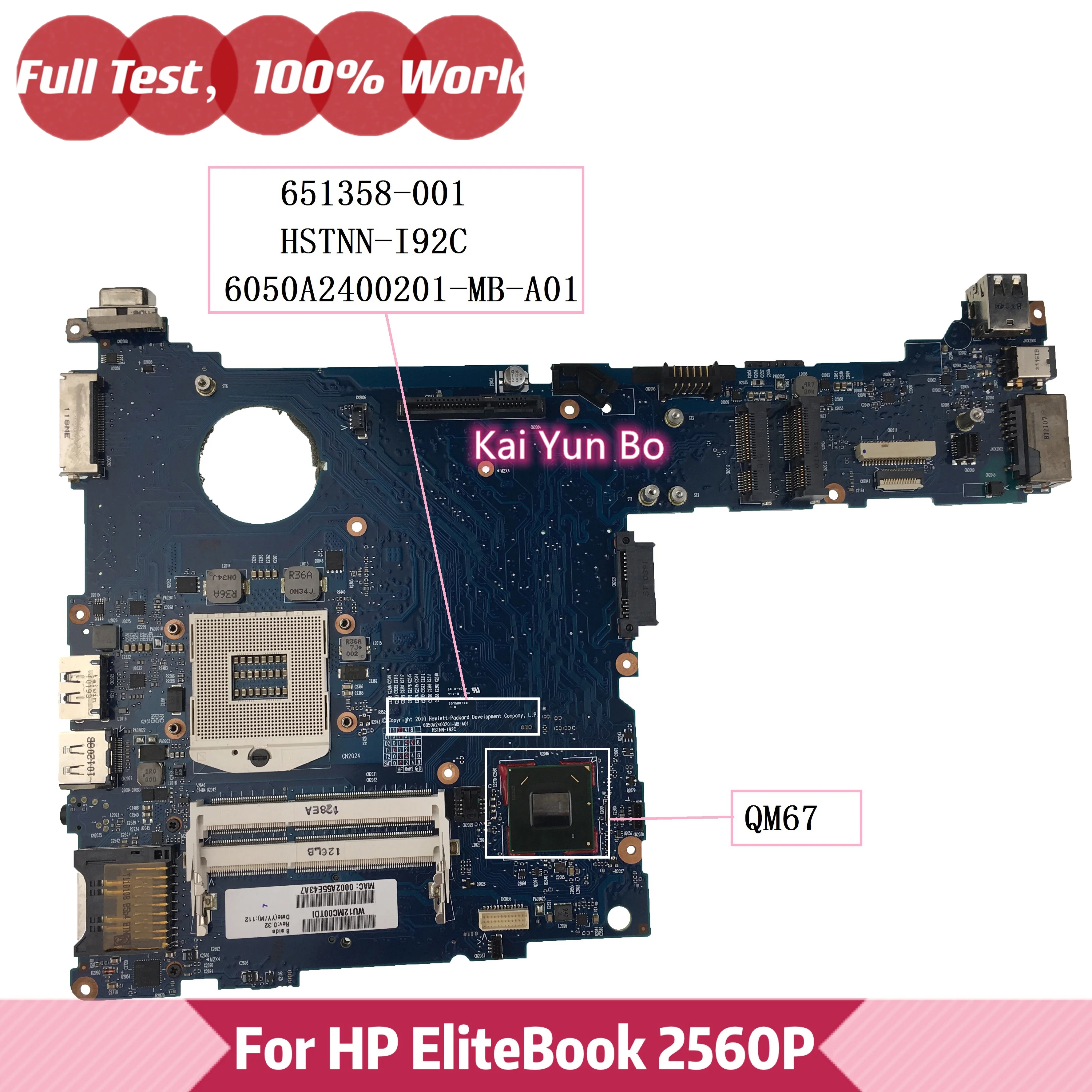 

651358-001 For HP Elitebook 2560p Notebook Laptop Motherboard HSTNN-I92C 6050A2400201-MB-A01 QM67 DDR3 6050A2400201 Mainboard