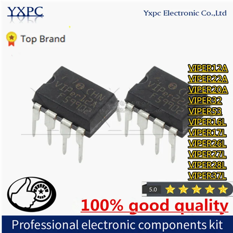 

5pcs VIPER12A VIPER22A VIPER20A VIPER32 VIPER53 VIPER16L VIPER16 VIPER17 VIPER17L VIPER26L VIPER27L VIPER28L VIPER37L