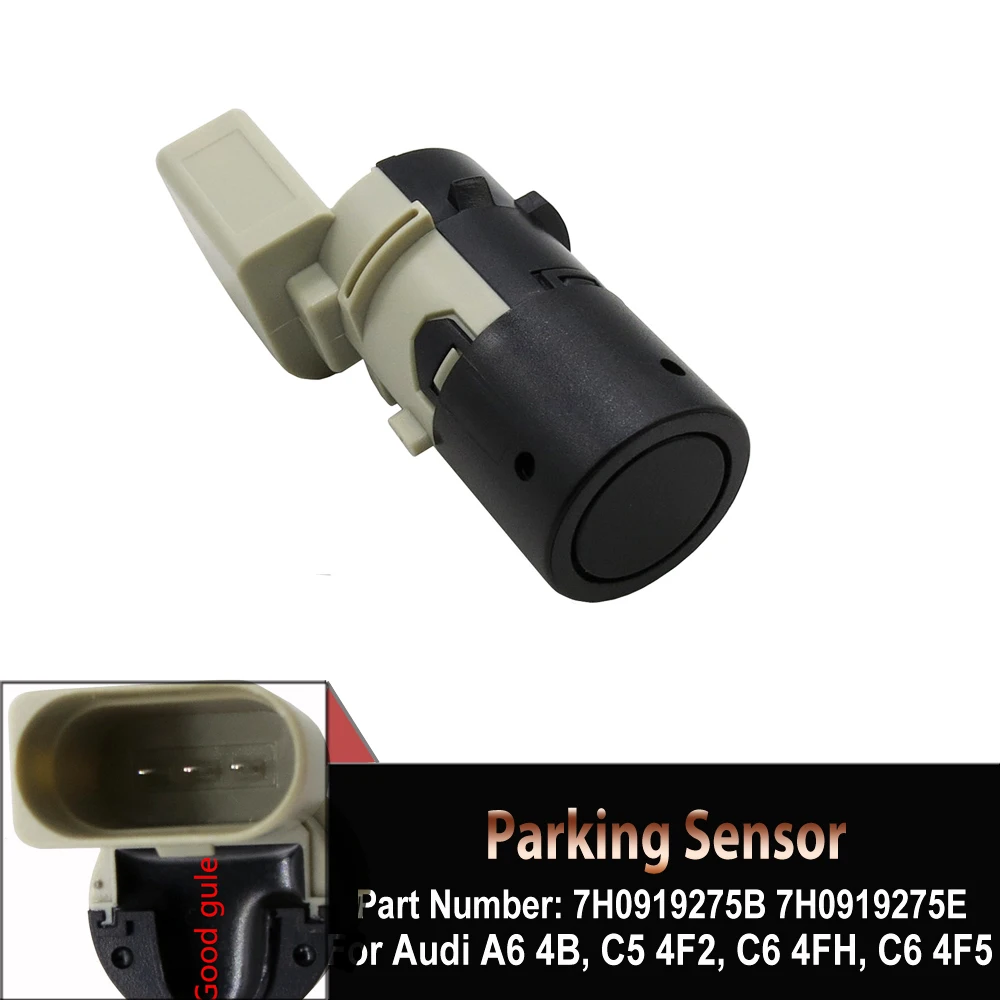 

Датчик парковки PDC для Audi A6 4B, C5 4F2, C6 4FH, C6 4F5, C6 7H0919275E 7H0919275E, 7H0919275B, 4B0919275G