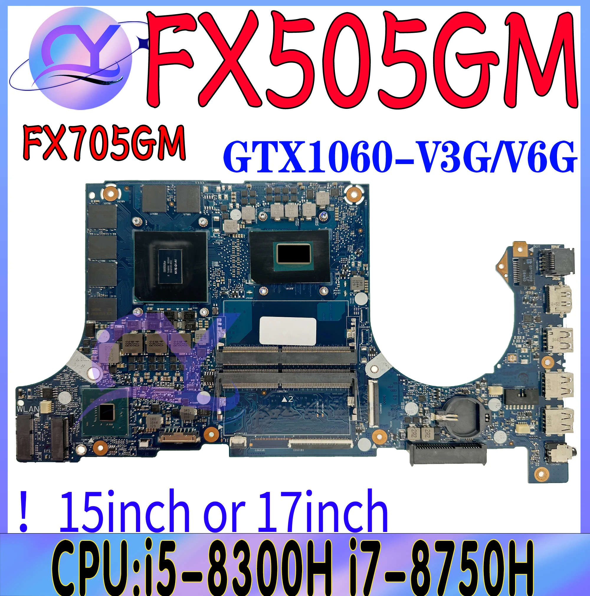 

FX505GM Notebook Mainboard For ASUS TUF FX505G FX705GM FX705GM Motherboard With i5-8300H i7-8750H GTX1060-V3G/V6G 100% Test OK