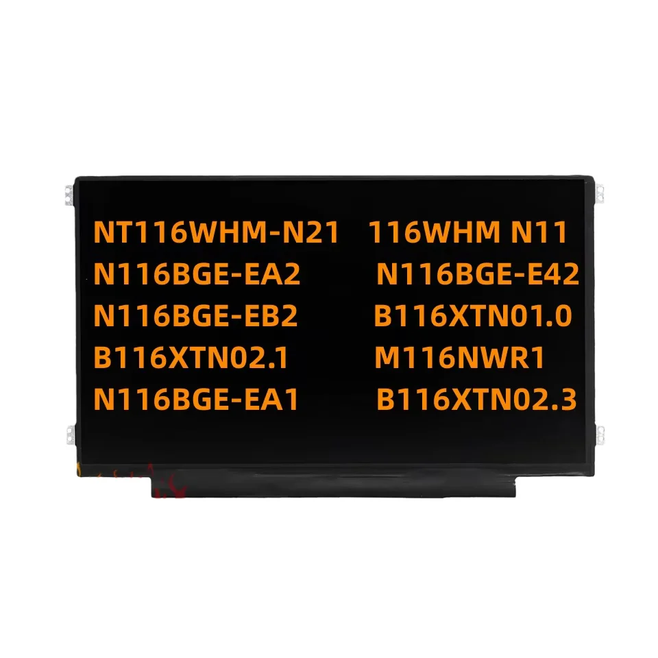 LED LCD 스크린 패널, N116BGE-EB2 NT116WHM-N42, N12, B116XTN02.3, B116XTN02.1, N116BGE-EA1 N116BGE-EA2, M116NWR1, R7, 30 핀