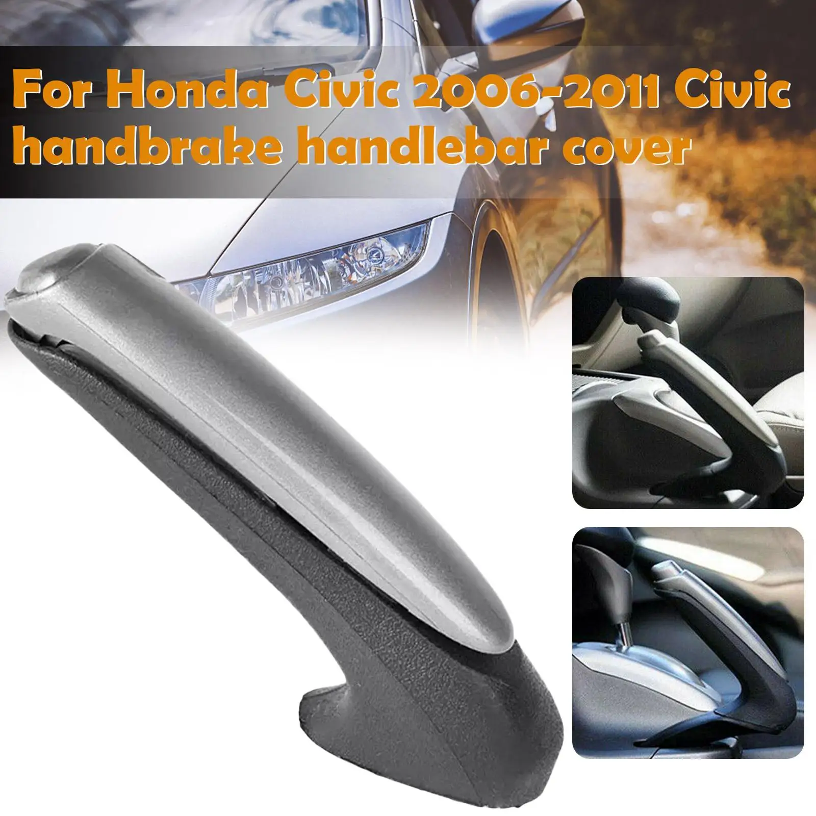 Car Interior Parking Hand Brake Handle Lever Grip Cover for Honda Civic 2006-2011 M4I1 hand brake cover