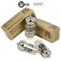 EH 12AY7 6072A Electronic Tube Precision Matching 12AY7 6072A Vacuum Tube Amplifier Kit DIY Audio Valve  Genuine 1